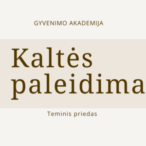 GYVENIMO akademija kaltes paleidimas