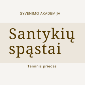 Santykių spąstai - toksiški santykiai