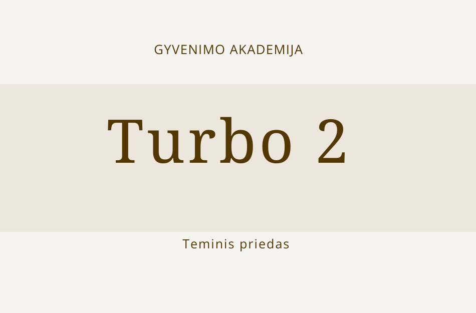 GYVENIMO akademija turbo 2